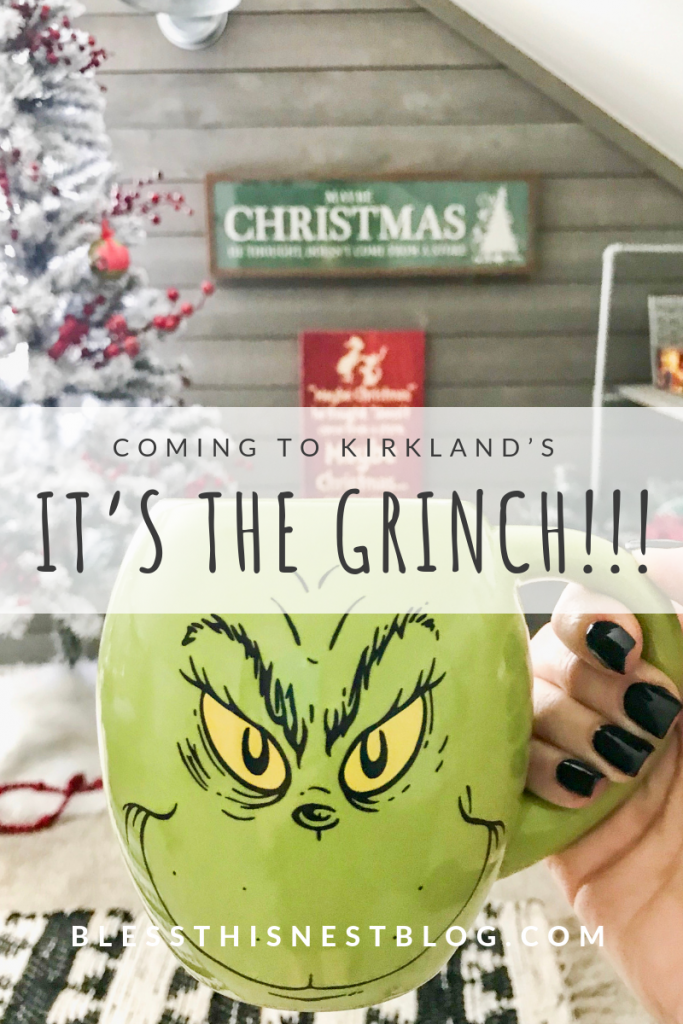 coming to Kirkland's It's the Grinch